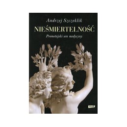 NIEŚMIERTELNOŚĆ Prometejski...