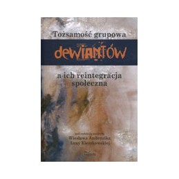Tożsamość grupowa dewiantów...