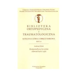 Kompendium leczenia złamań...