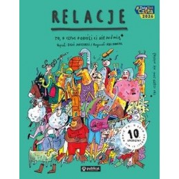 Relacje. To, o czym dorośli...