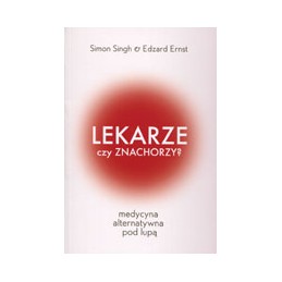 Lekarze czy znachorzy?