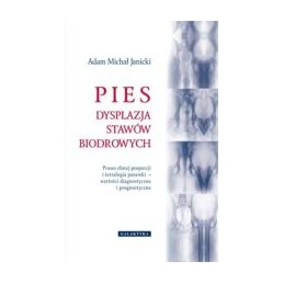 Pies - dysplazja stawów...