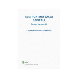 Restrukturyzacja szpitali