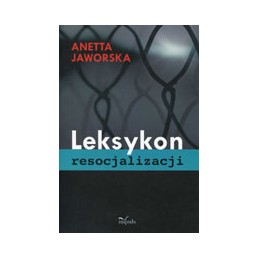 Leksykon resocjalizacji