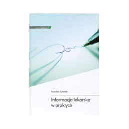 Informacja lekarska w praktyce