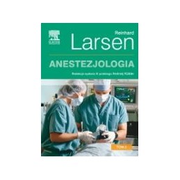 Anestezjologia Larsena tom 2