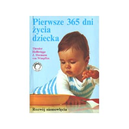 Pierwsze 365 dni życia dziecka