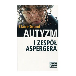 Autyzm i Zespół Aspergera