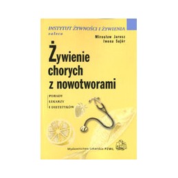 Żywienie chorych z nowotworami