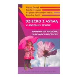 Dziecko z astmą w rodzinie...