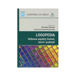 LOGOPEDIA - wybrane aspekty...