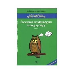 Ćwiczenia artykulacyjne:...