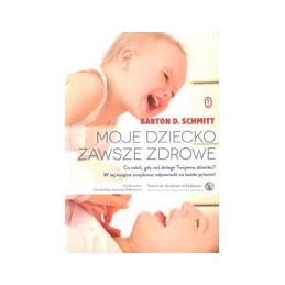 Moje dziecko zawsze zdrowe