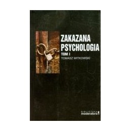 Zakazana psychologia tom 1