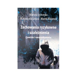 Zachowania ryzykowne i...