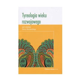 Tyreologia wieku rozwojowego