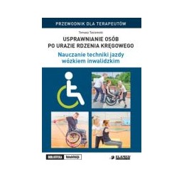 Usprawnianie osób po urazie...