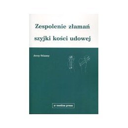 Zespolenie złamań szyjki...