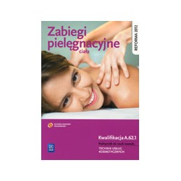 Zabiegi pielęgnacyjne ciała