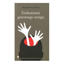 Uzdrawianie gniewnego mózgu
