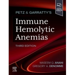Petz & Garratty's Immune Hemolytic Anemias