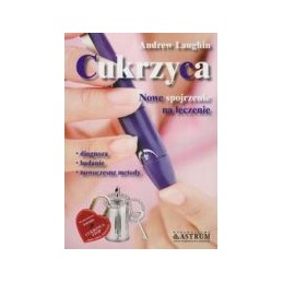 Cukrzyca - nowe spojrzenie...
