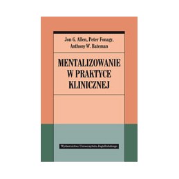 Mentalizowanie w praktyce...