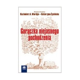 Gorączka niejasnego...
