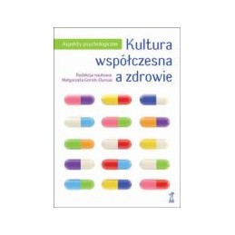Kultura współczesna a zdrowie