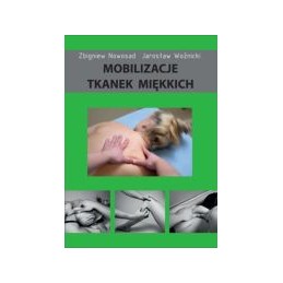 Mobilizacje tkanek miękkich