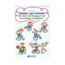 Zabawy i gry ruchowe dla...