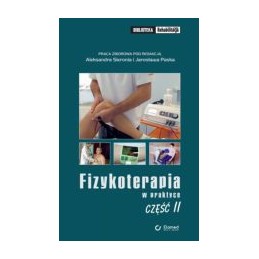 Fizykoterapia w praktyce -...