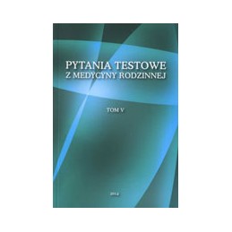 Pytania testowe z medycyny...
