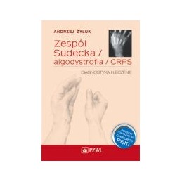 Zespół Sudecka - algodystrofia - CRPS