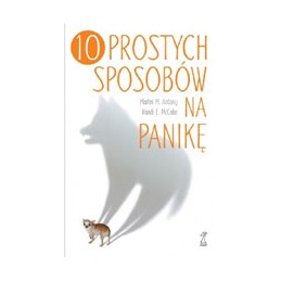 10 prostych sposobów na panikę