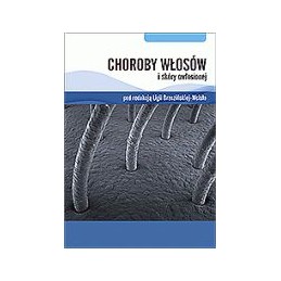Choroby włosów i skóry...