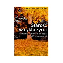 Starość w cyklu życia