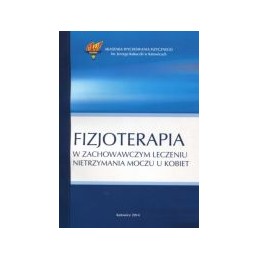 Fizjoterapia w zachowawczym...