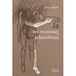 JA we wczesnej schizofrenii