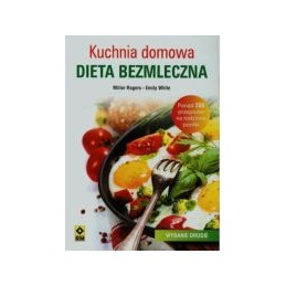 Dieta bezmleczna - kuchnia...