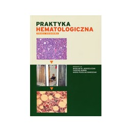 Praktyka hematologiczna