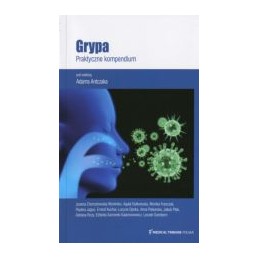 Grypa - praktyczne kompendium