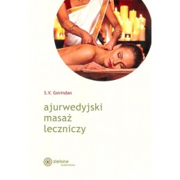 Ajurwedyjski masaż leczniczy