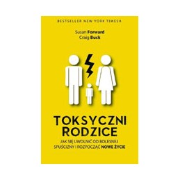 Toksyczni rodzice