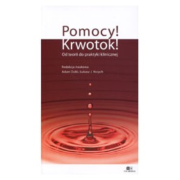 Pomocy! Krwotok!