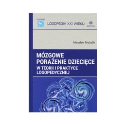 Mózgowe porażenie dziecięce...