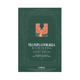 Transplantologia kliniczna....