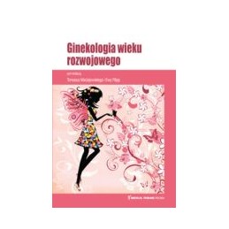 Ginekologia wieku rozwojowego