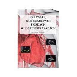 O zawale, kardiomiopatii i...