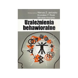 Uzależnienia behawioralne